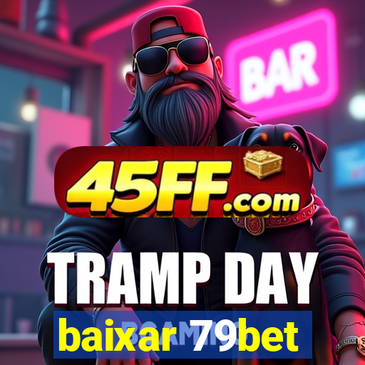 baixar 79bet